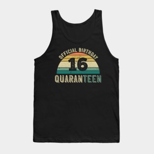 16th Birthday Quaranteen Gift Tank Top